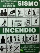 Instrucciones Básicas en Caso de Sismo/Incendio.