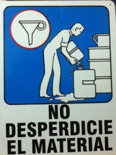 No Desperdicie el Material.