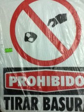 Prohibido Tirar Basura.