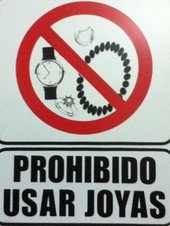 Prohibido Usar Joyas.